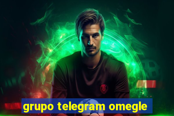 grupo telegram omegle